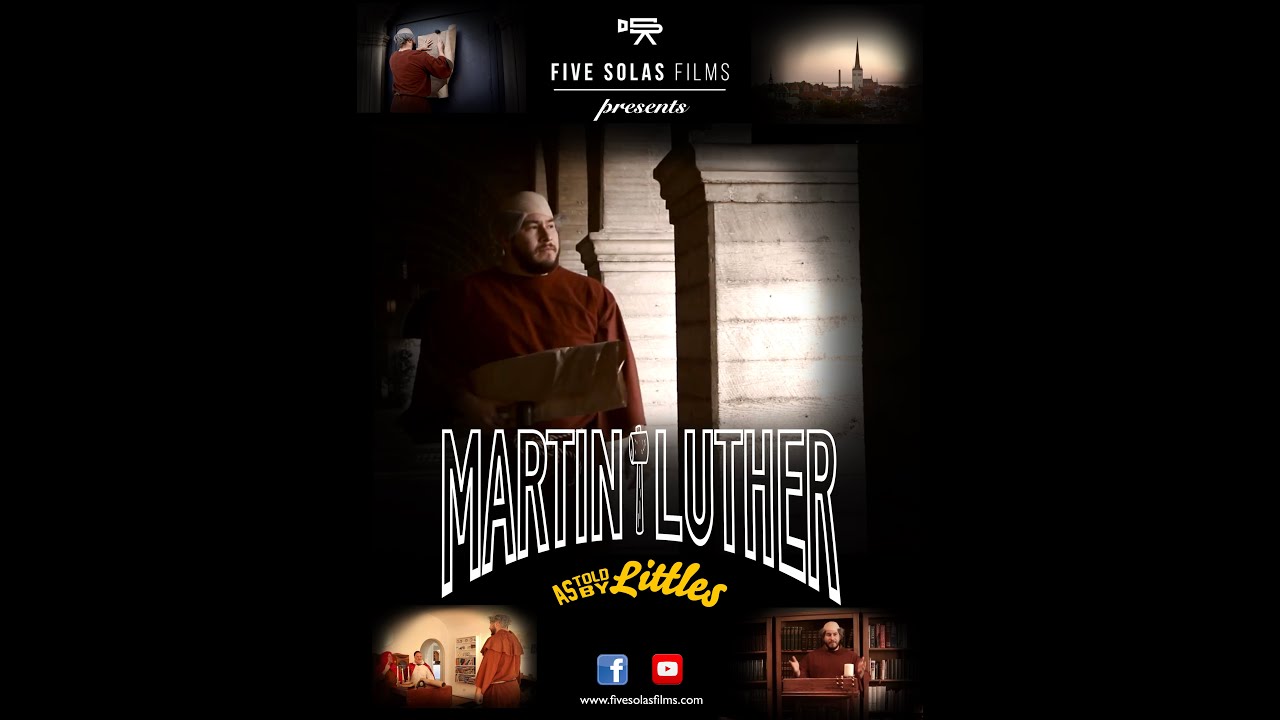 Martin Luther (As Told By Littles)