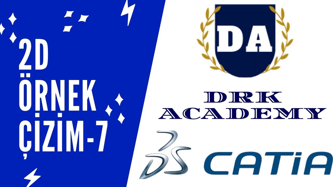 Catia Eğitim Videoları Türkçe 2d Örnek Çizim - 7 #catiaeğitim #catiaturk #drkacademy
