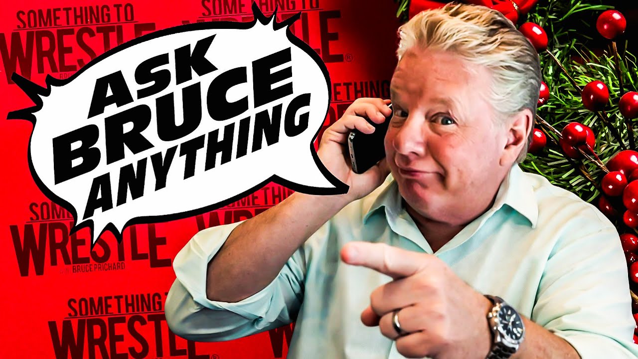 Ask Bruce Anything *New Episode* Something To Wrestle with Bruce Prichard