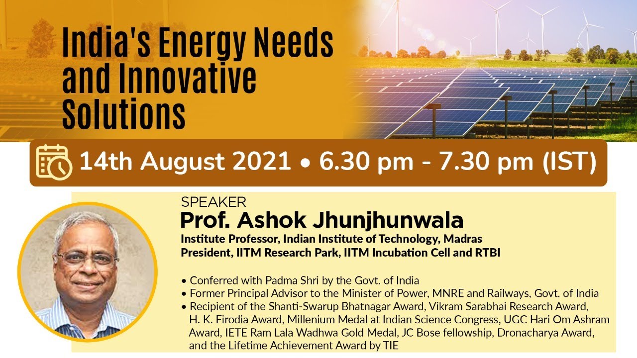India's Energy Needs and Innovative Solutions