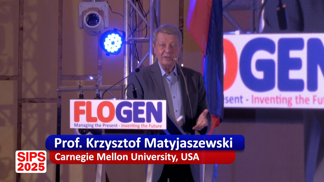 SIPS 2025 Plenary Lecture: POLYMERS' SUCCESS STORIES AND FUTURE : Prof. Krzysztof Matyjaszewsk