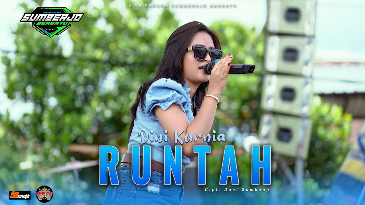 RUNTAH - DINI KURNIA Ft. SUNAN KENDANG || DINASTY MUSIC ( LIVE PEMUDA SUMBEREJO BERSATU )