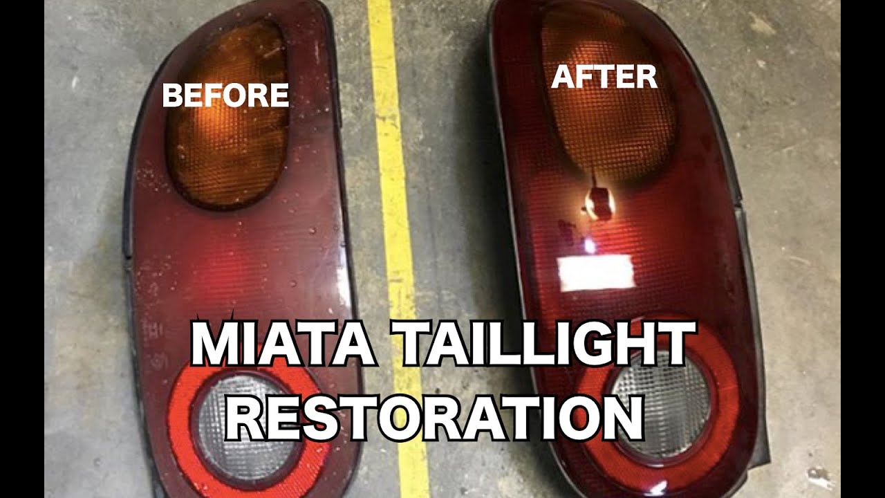 Miata Taillight Restoration