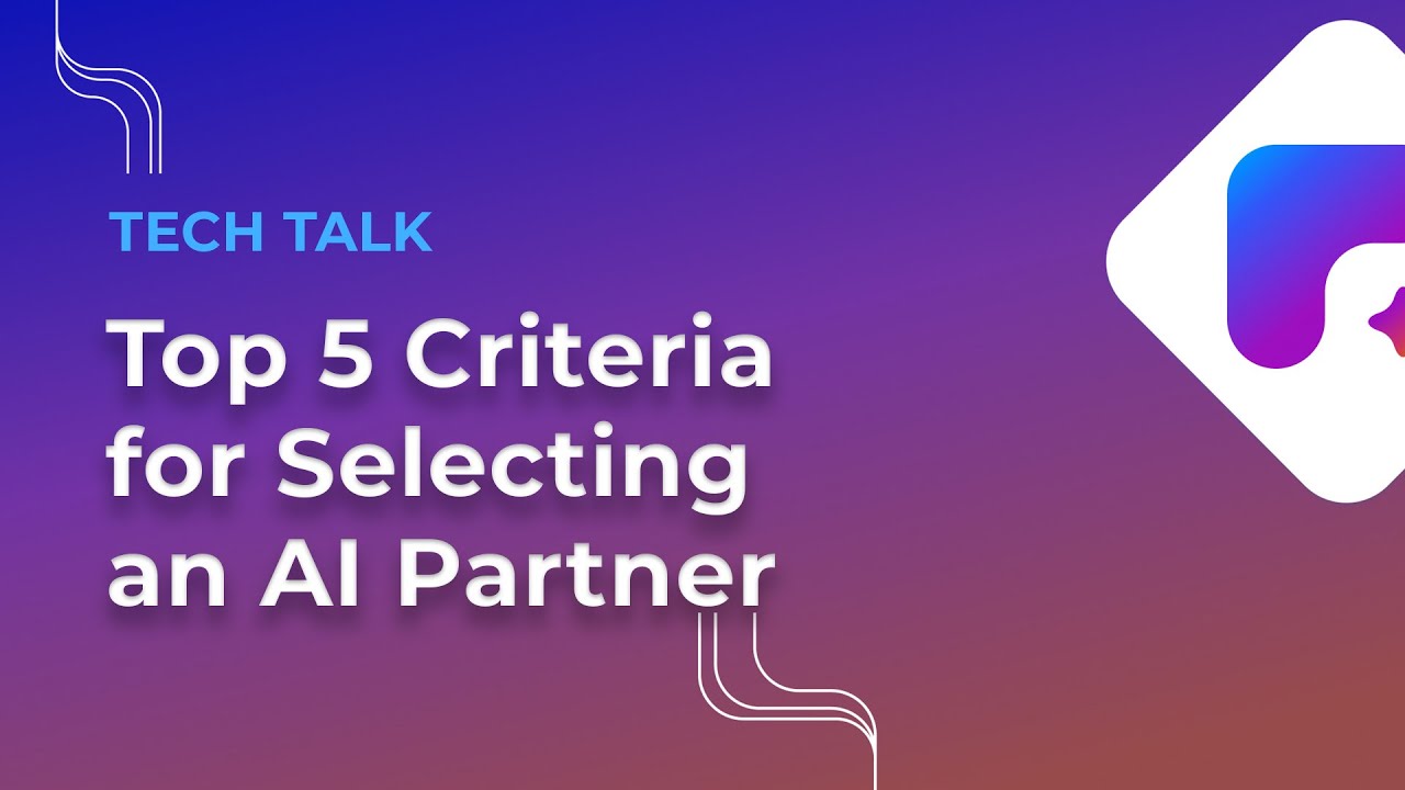 5 Things You NEED Before Picking an AI Partner