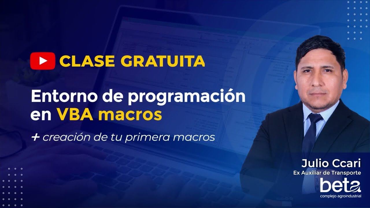🔴𝗖𝗟𝗔𝗦𝗘 𝗚𝗥𝗔𝗧𝗨𝗜𝗧𝗔 | Entorno de programaci&oacute;n en VBA Macros 💻