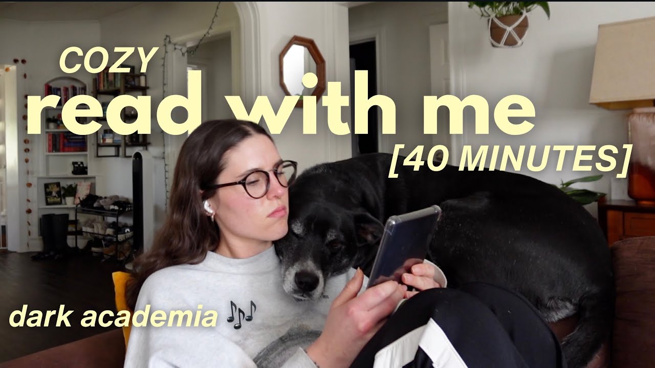 Take a break & read with me for 40 minutes! 🧸 dark academia music [vlogmas day 6]