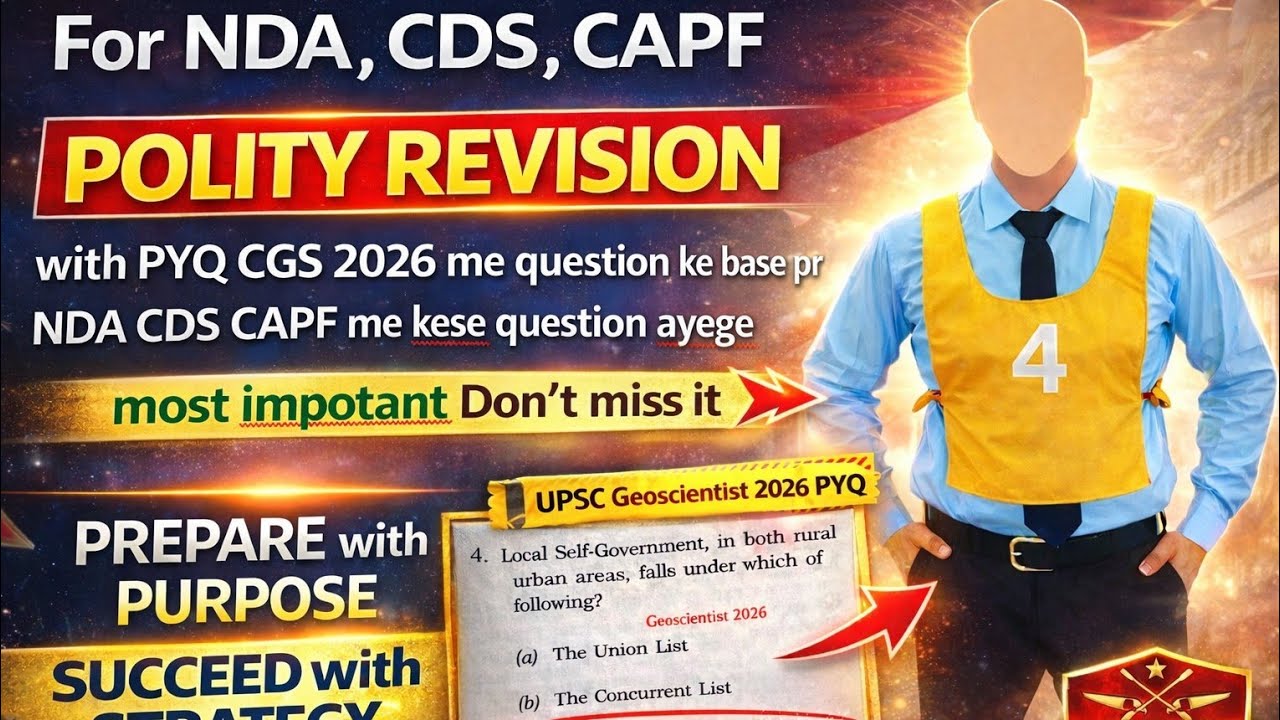 POLITY Revision CGS 2026 PYQ BASE pr| NDA, CDS & CAPF 2026 के लिए Most Important |Don't miss it||