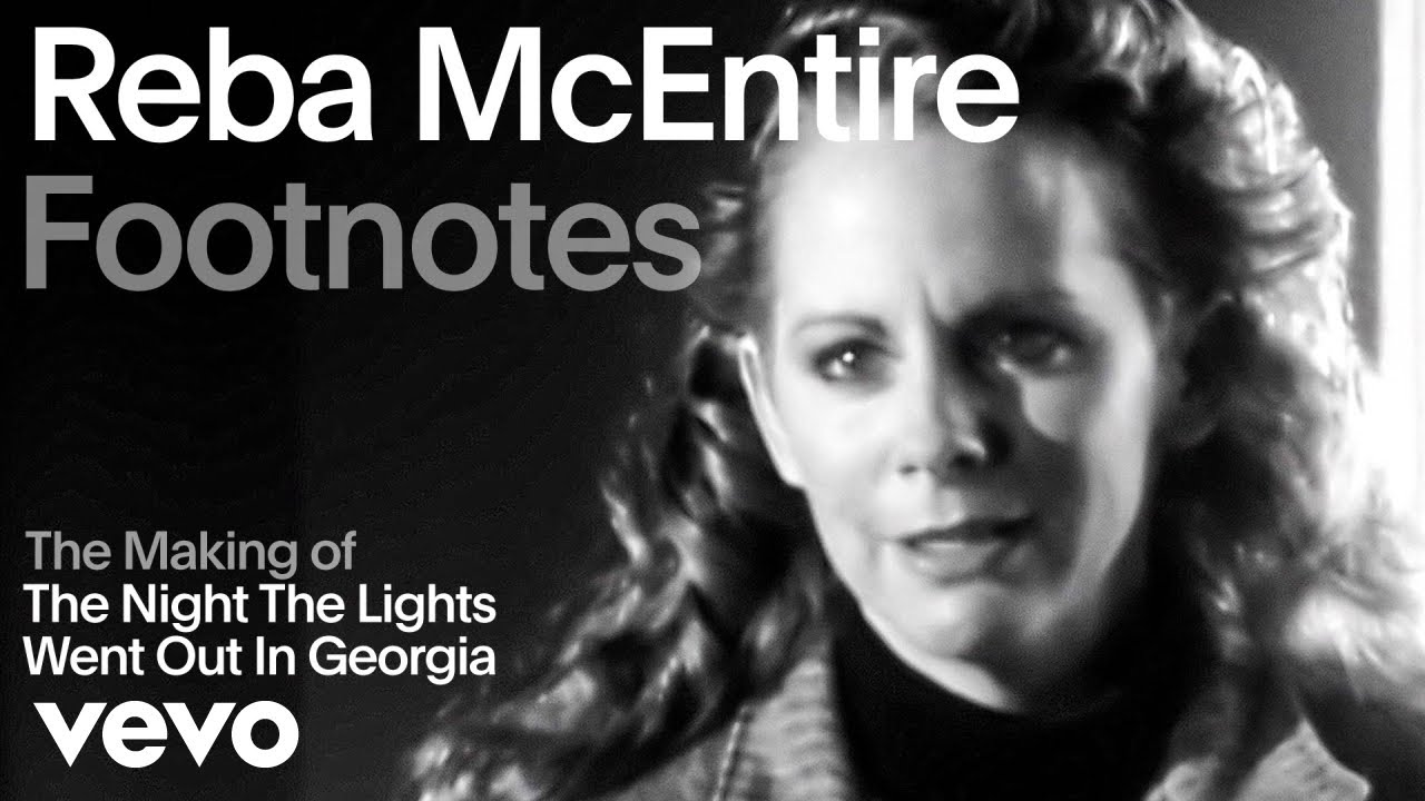 Reba McEntire - The Making of 'The Night the Lights Went Out in Georgia' | Vevo Footnotes