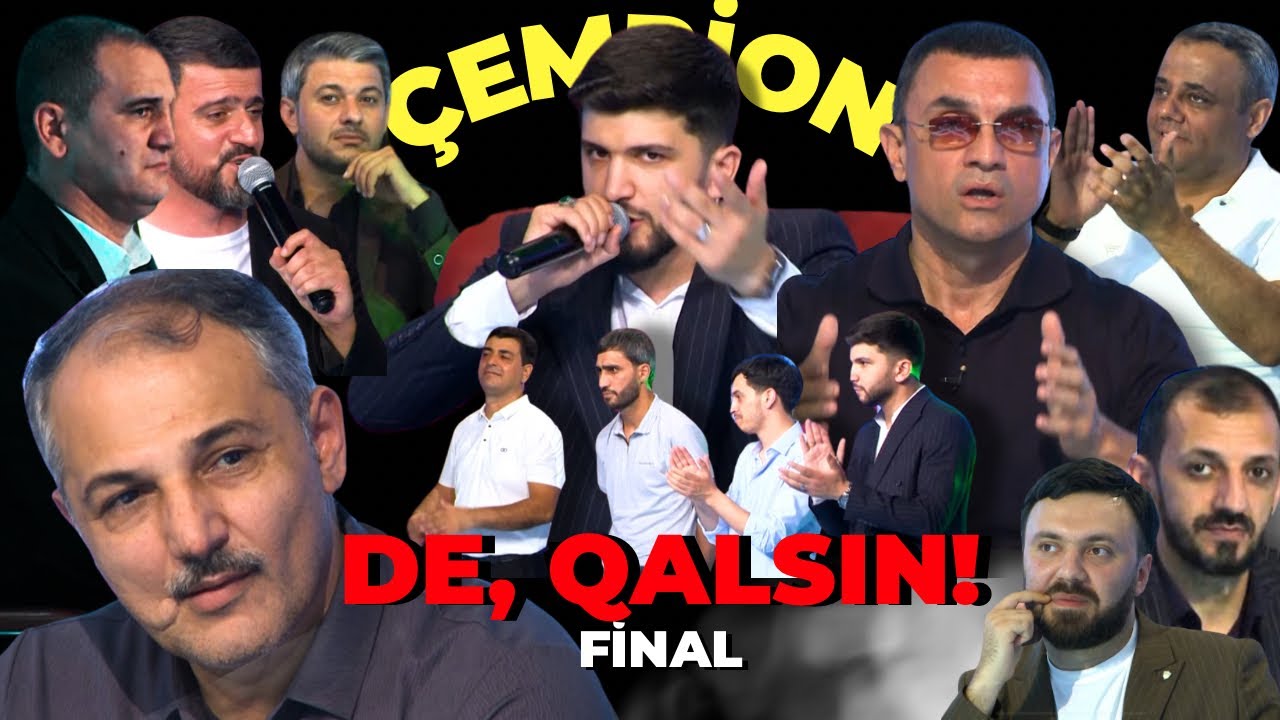 Final - DE, QALSIN! - Çempion bəlli oldu / meyxana yarışması - space tv & ramedia - veriliş deyişmə