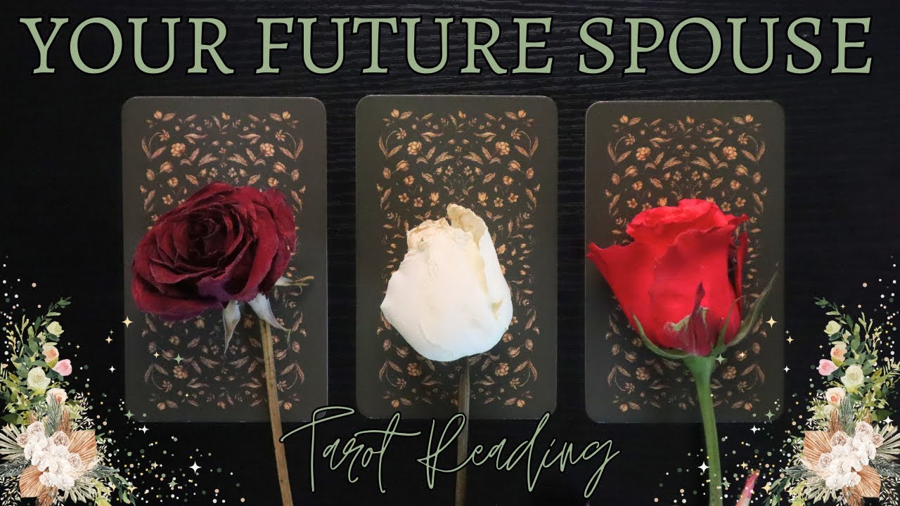 Discover Your Future Spouse 🕊️🌹 Pick A Card Tarot Reading