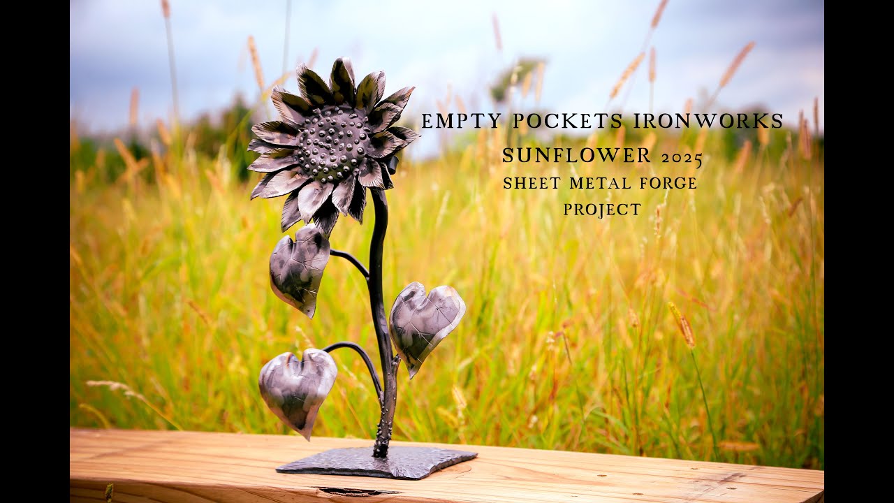 How to make a beautiful, forged sunflower from Steel. Forged sheet metal project updated 2025