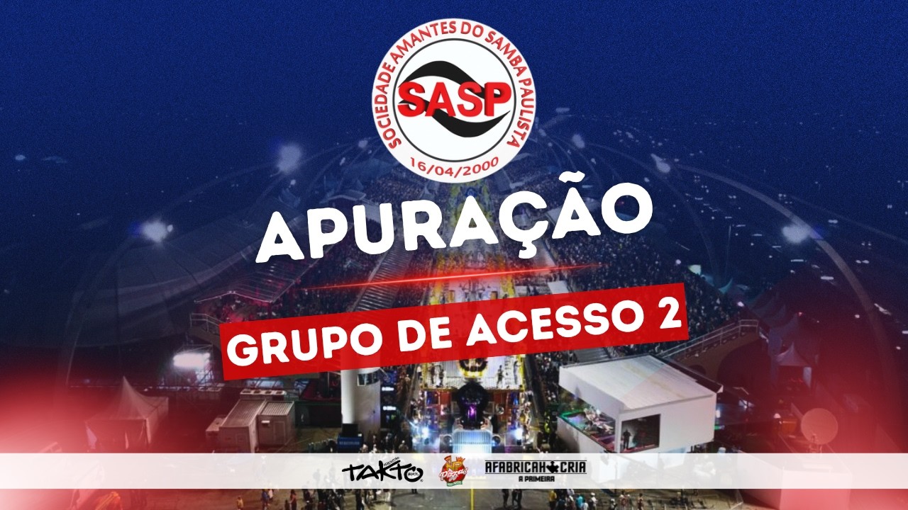 Carnaval 2026 | Transmissão da Apuração do Grupo de Acesso 2 na SASP (imagens e comentários)