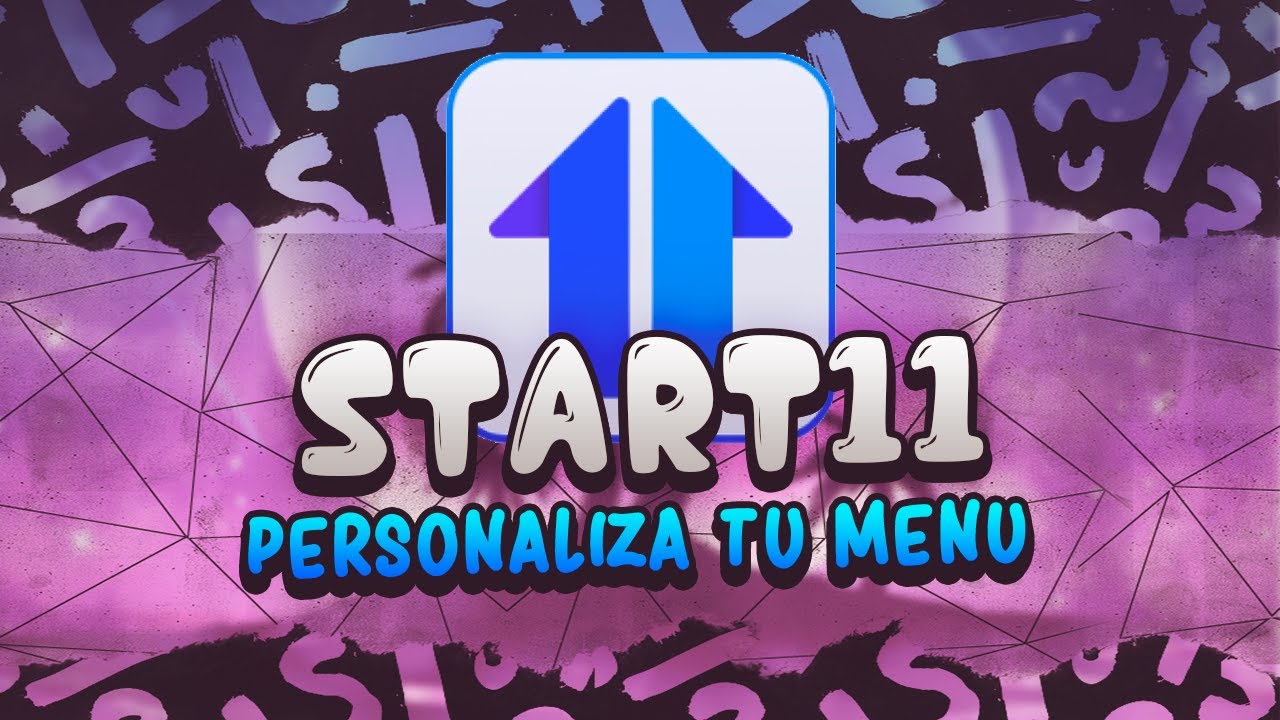 COMO PERSONALIZAR TU MENU INICIO : START 11 PROGRAMA + INSTALACION WINDOWS 11
