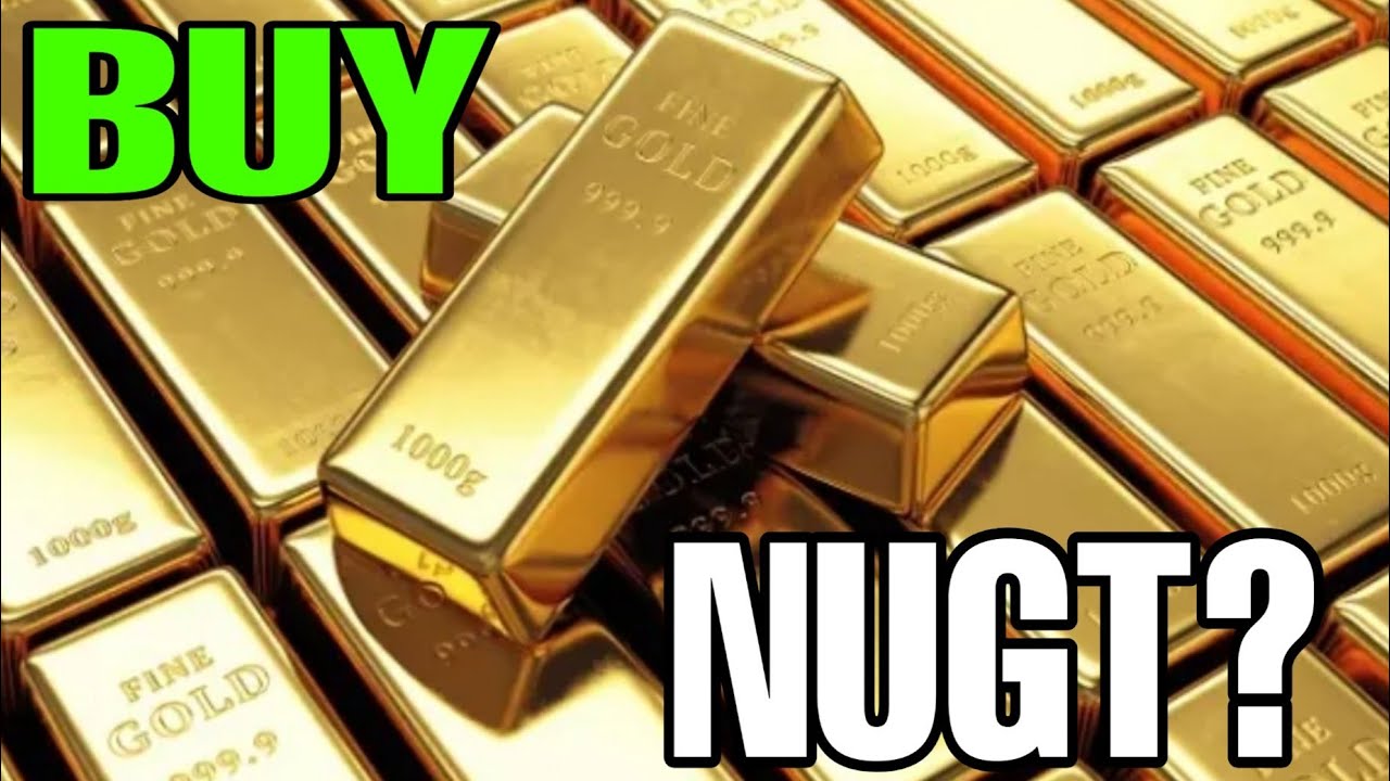 Gold ETF NUGT Breaking Out?