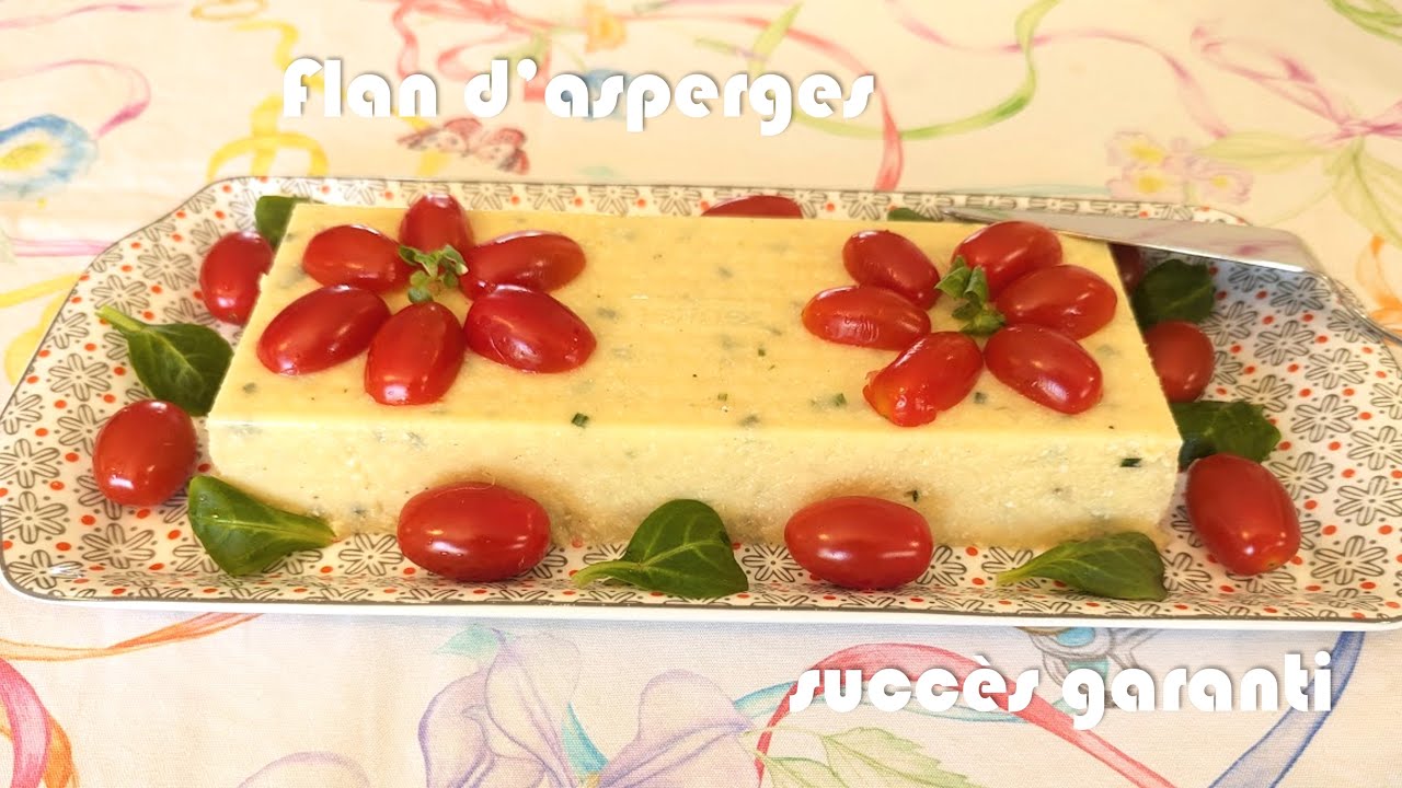 Flan d'asperges léger et bluffant | Recette rapide et facile