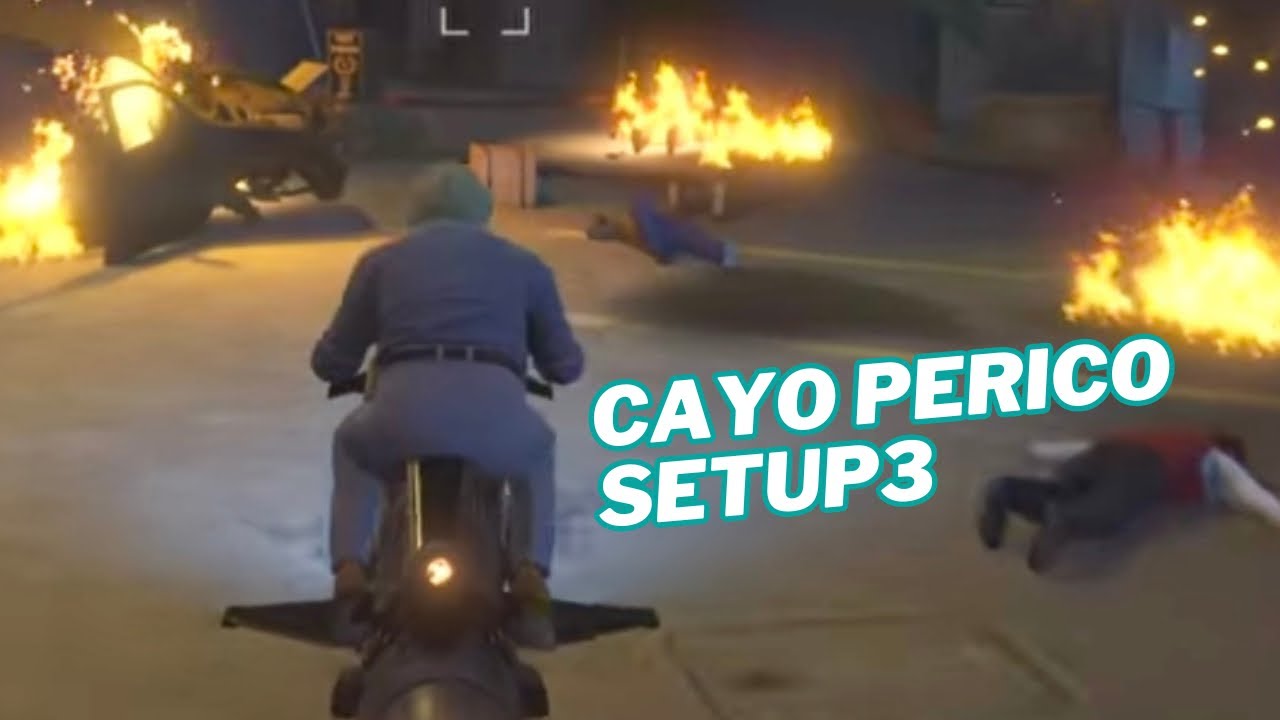 Cayo Perico Setup 3