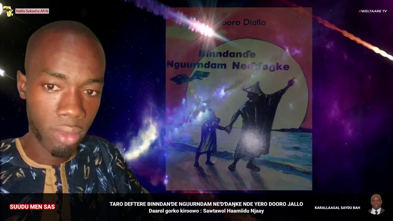 Daarol 2: Taro deftere binndianɗe nguurndam neɗɗaŋke nde Yero Dooro Jallo e sawtawol Haamiidu Njaay