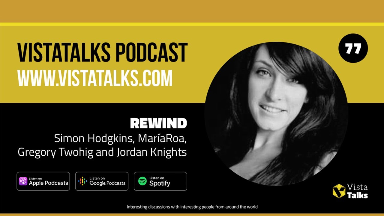 VistaTalks Rewind, Looking Back at 2021 - #Rewind #2021 - VistaTalks #77
