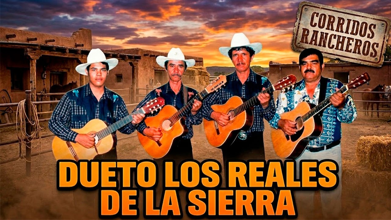 Dueto Los Reales de la Sierra: EXITOS 2026 🎸 Puras Guitarras Chingonas y Corridos de Oro