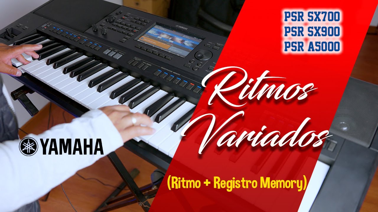 NUEVO !!! RITMOS VARIADOS 2024 / YAMAHA PSR S X700, PSR SX900, PSR A5000, GENOS