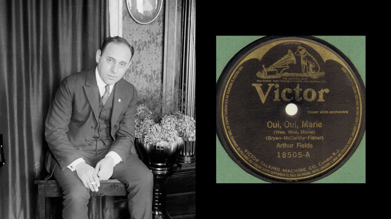 Arthur Fields - Oui Oui Marie