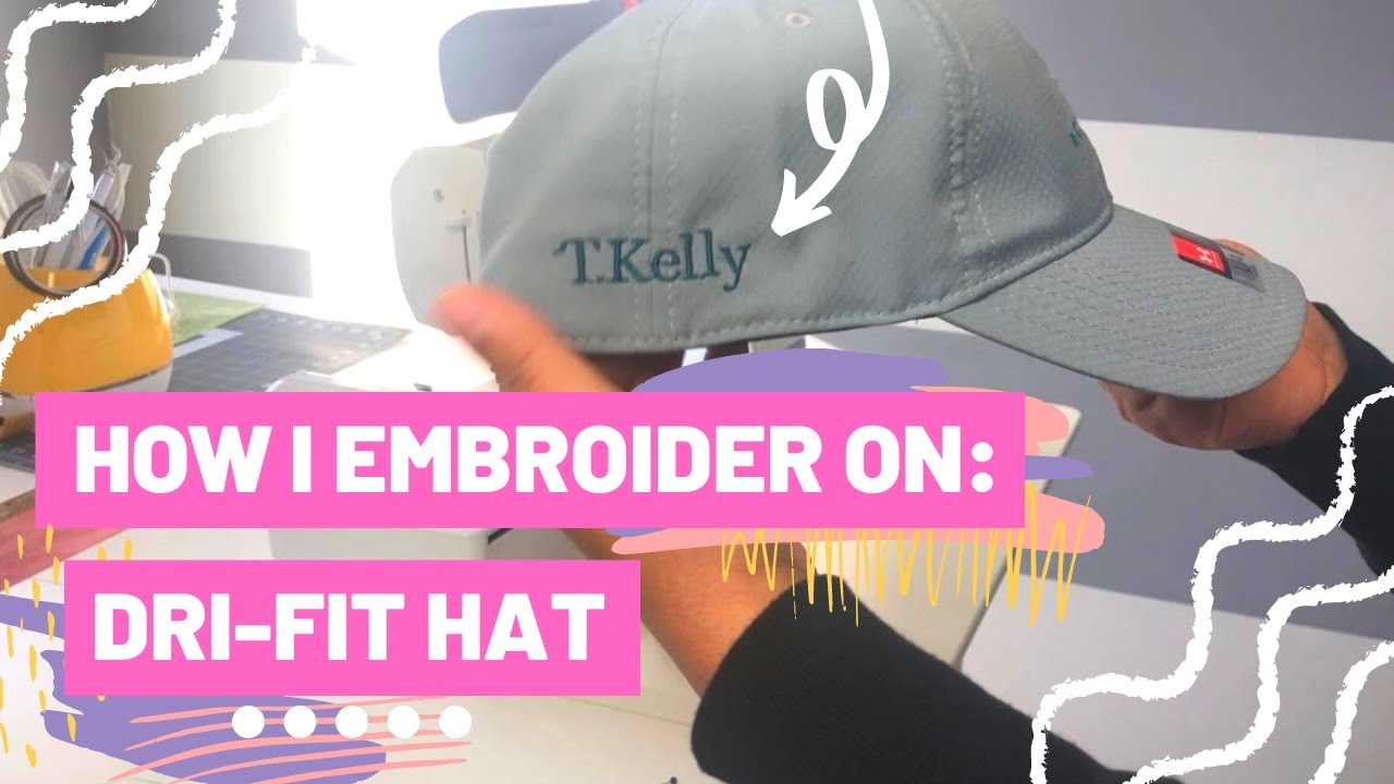 How I Embroider On a Dri-Fit Hat: Using the PE800 Machine