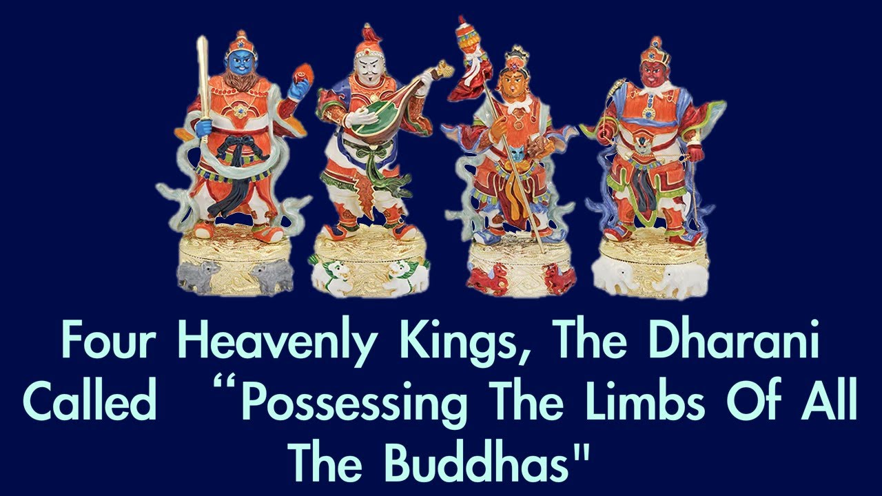 25 Four Heavenly Kings, The Dharani Called 