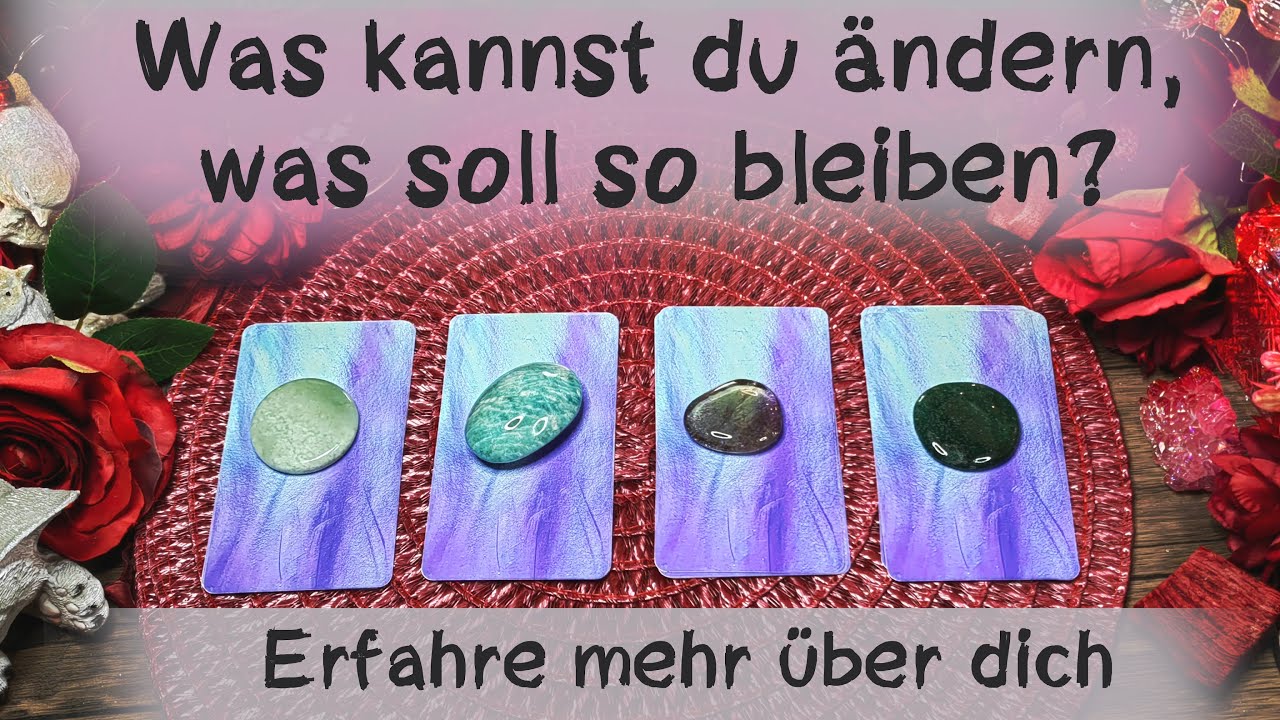 🔮Was kannst du ändern - Was soll so bleiben? - Erfahre mehr über dich🔮Zeitlos #auswahlorakel