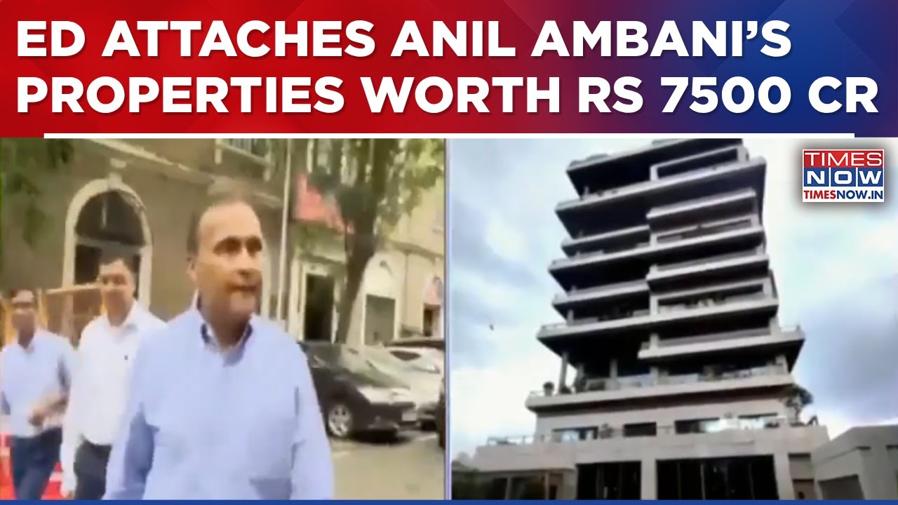Properties In Mumbai, Delhi, Pune Linked To Anil Ambani Attached By Enforcement Directorate