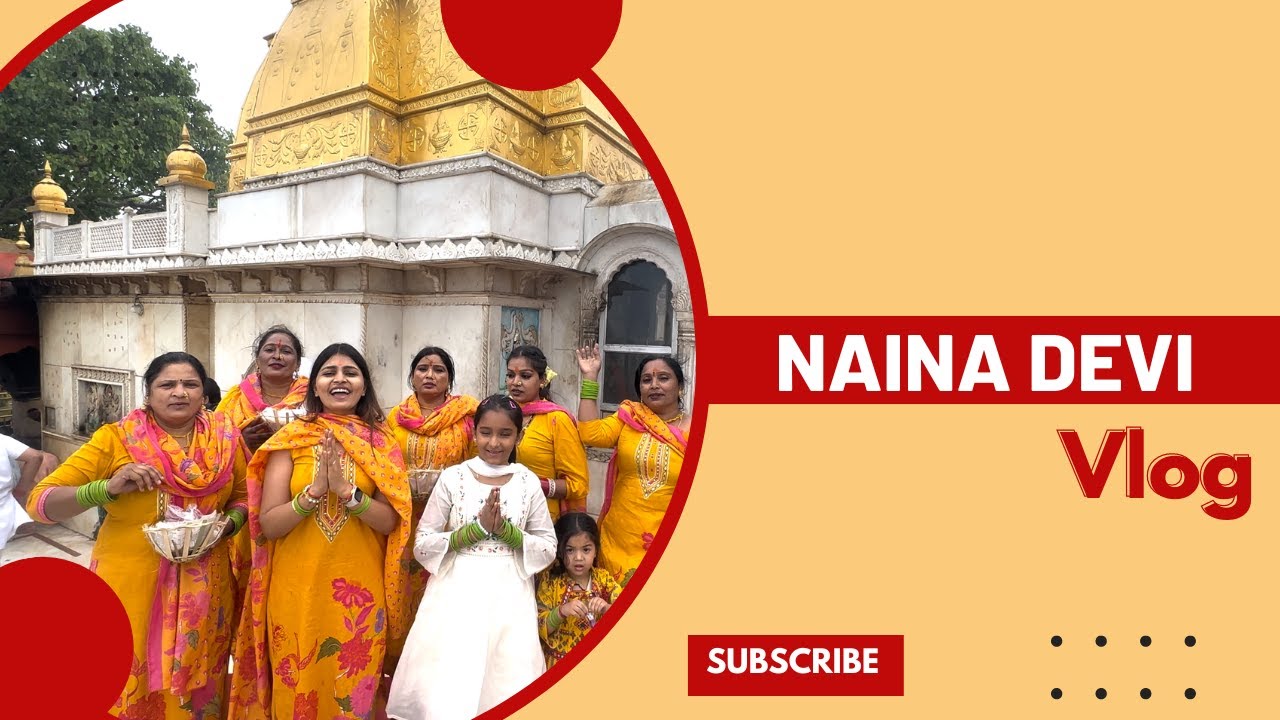 Nainadevi Vlog
