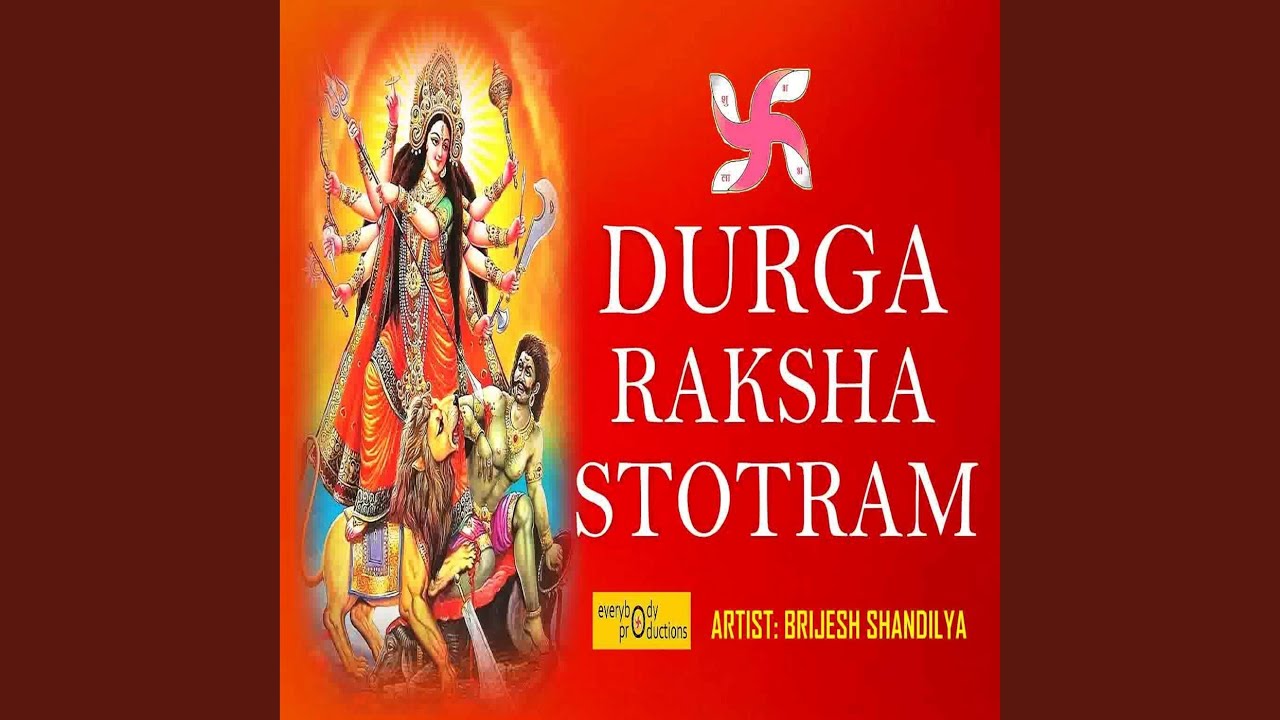 Durga Raksha Stotram