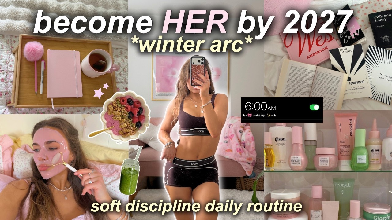 MY *SOFT* WINTER ARC 🧚🏼 90-day reset routine to become HER before 2027