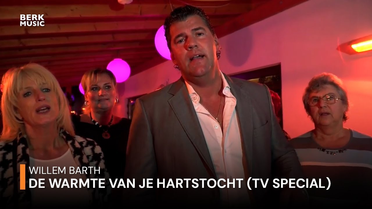 Willem Barth - De Warmte Van Je Hartstocht (TV Special)