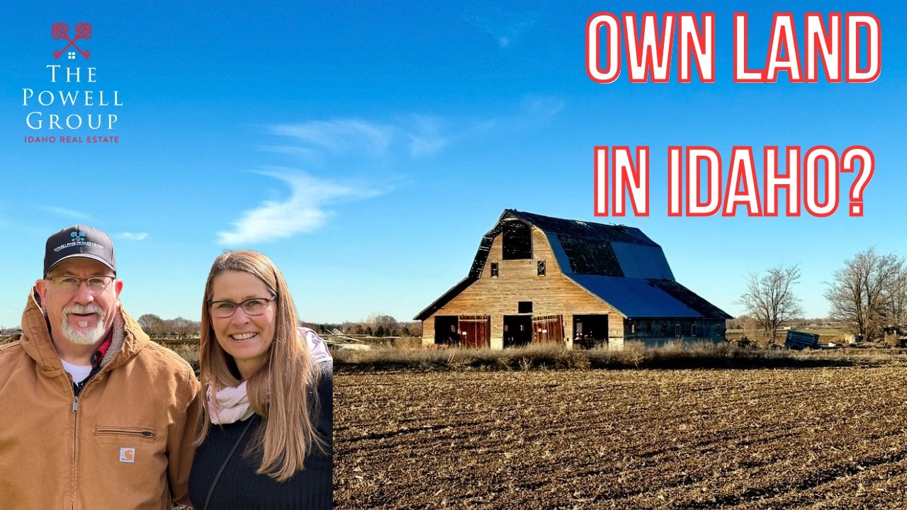 Own Land in Idaho? What You Need to Know Before You Do Anything (Treasure Valley Land Owners)
