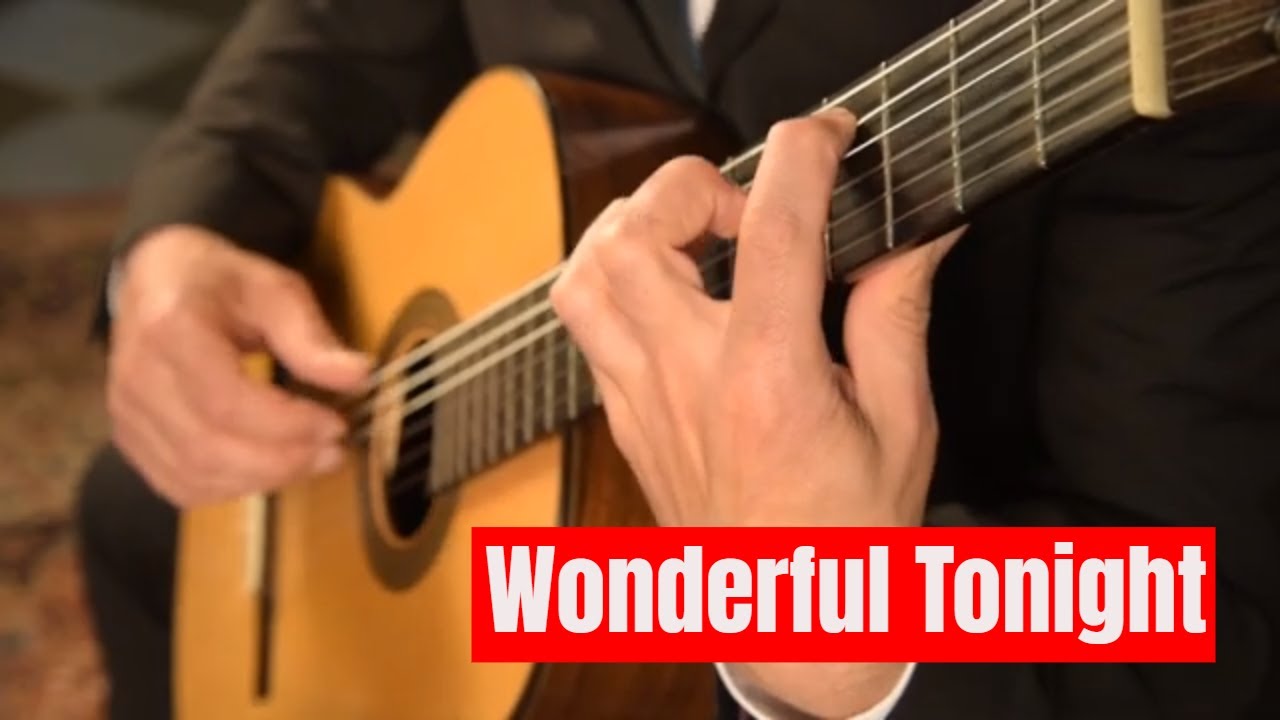 Wonderful Tonight on Classical Guitar
