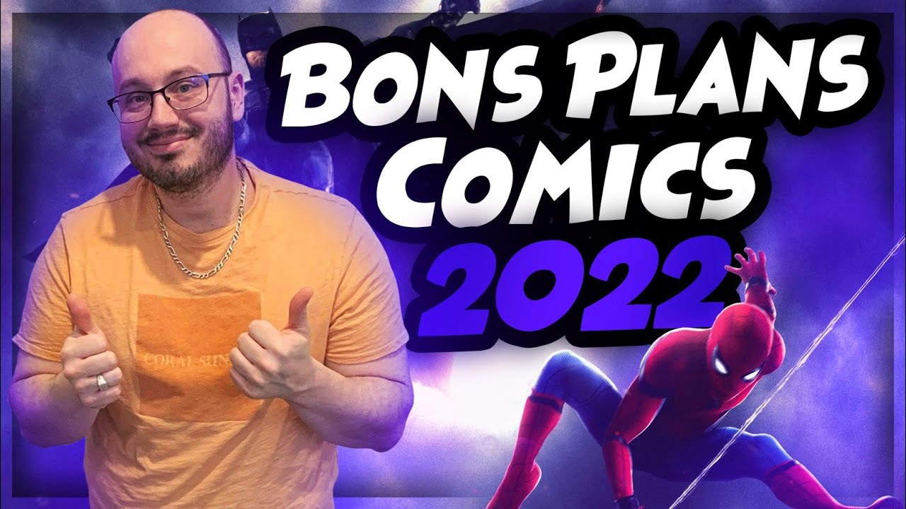 LES BONS PLANS COMICS 2022