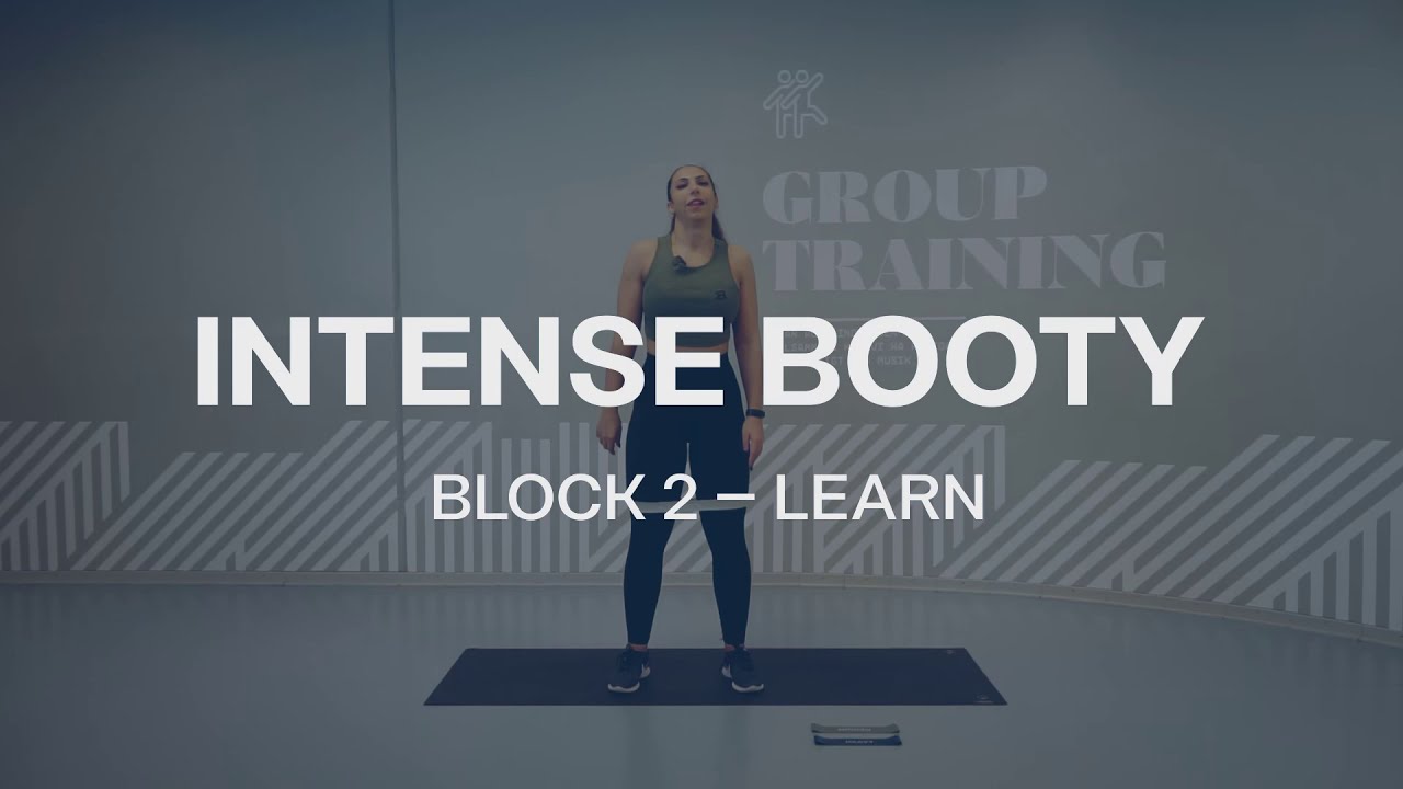 Intense Booty – Block 2