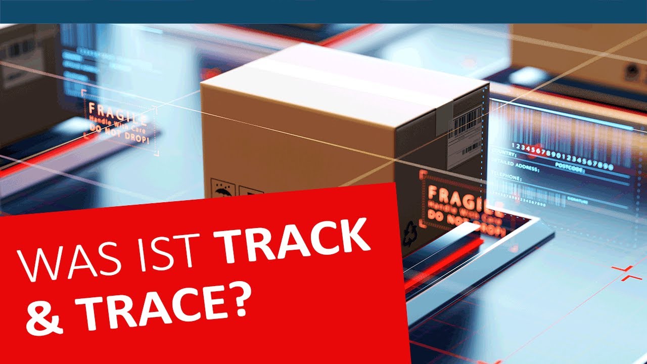 Was ist Track & Trace? | Deutsch ⭐ Logistik-