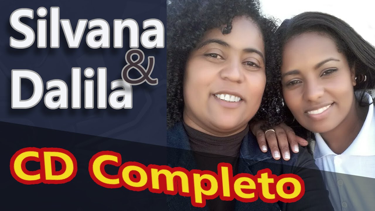 [♫] SILVANA E DALILA  [♫] Volume 05 -  CD Completo