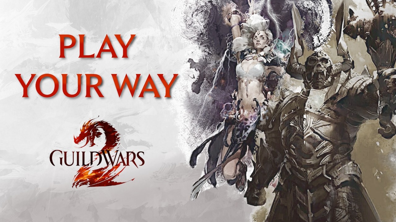 Guild Wars 2 | Play Your Way feat. @KROOF