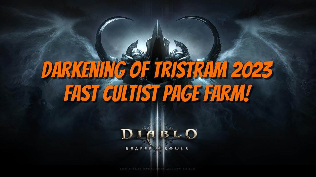Darkening of Tristram 2023 - Fast & Easy Cultist Farming!