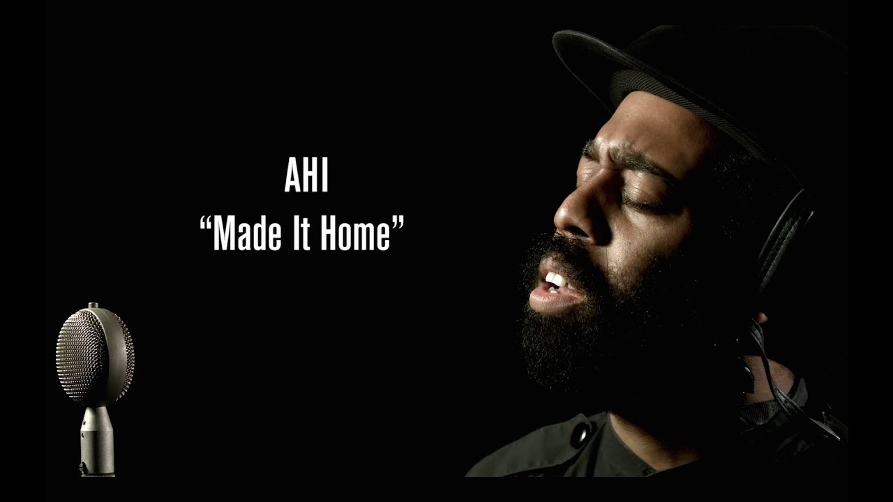AHI - Made It Home