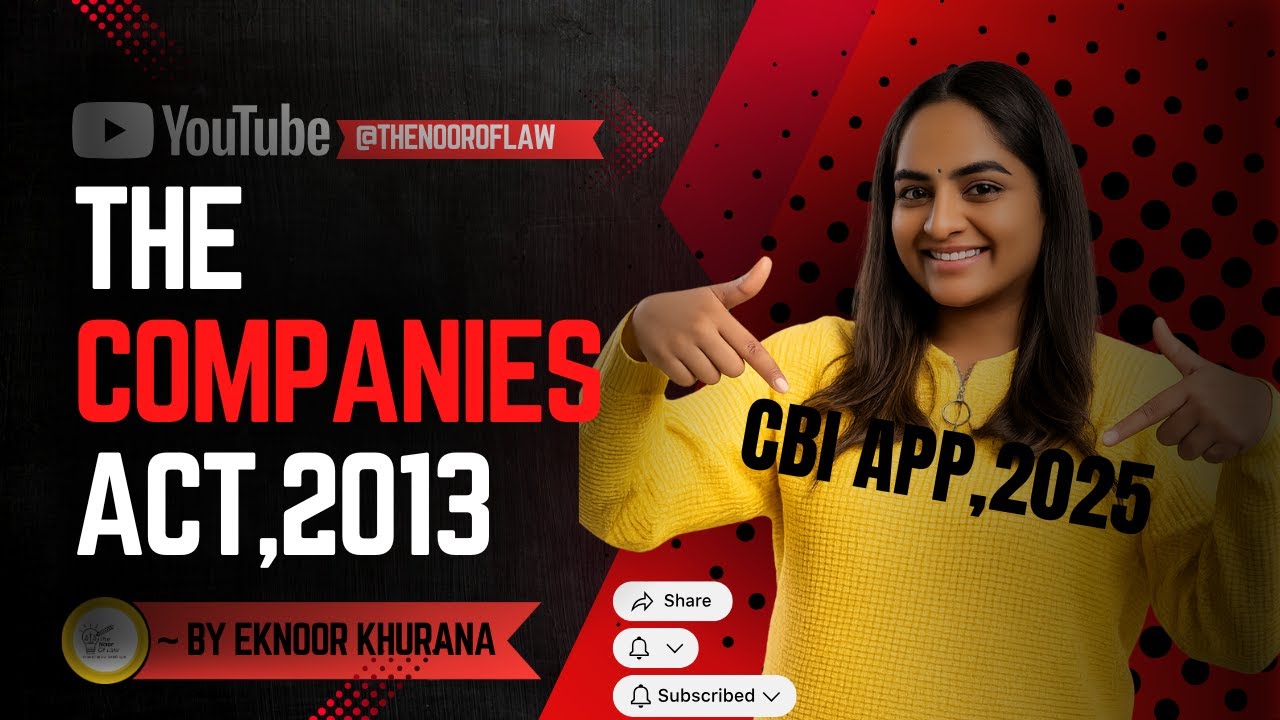 CBI APP Preparation 2025| Part 1| The Companies Act,2013|Simplified for Exams| ExamOriented Classes