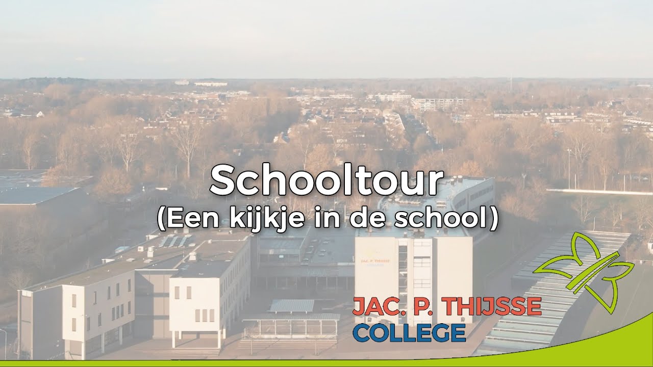 Schooltour | Jac. P. Thijsse College Castricum