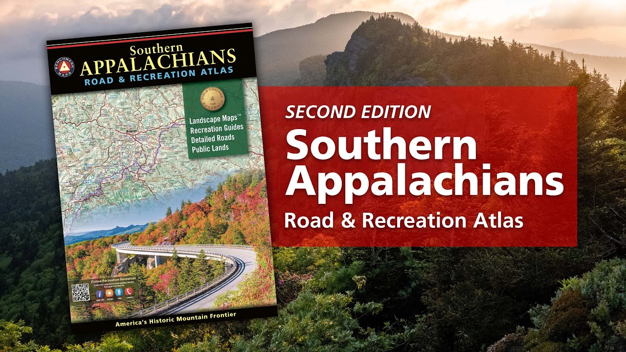 Southern Appalachians Road & Recreation Atlas (2nd Edition)
