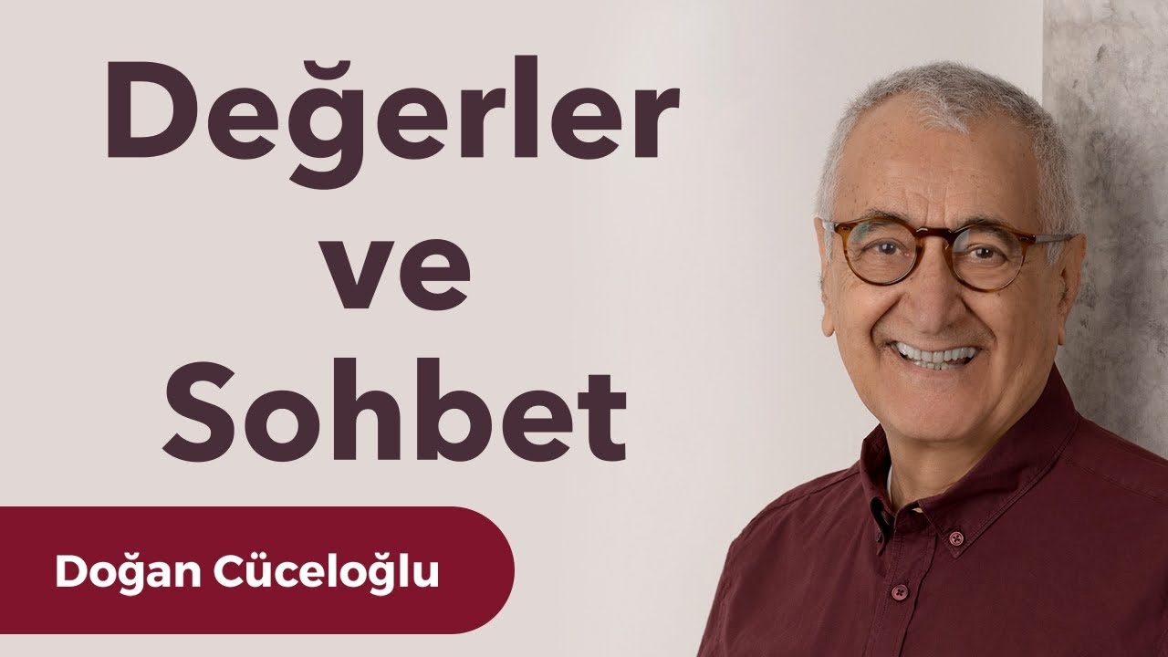 Değerler ve Sohbet