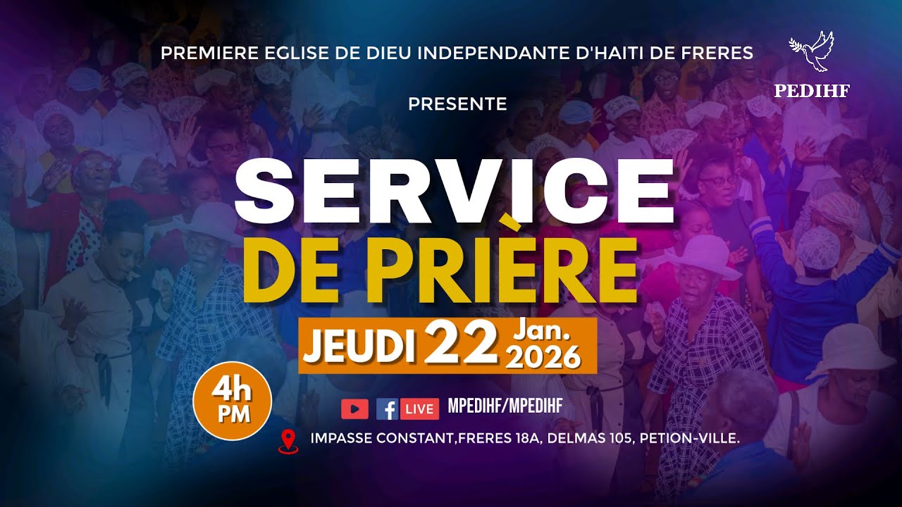 Service de Prière || Jeudi 22 Janvier 2026 || PEDIHF