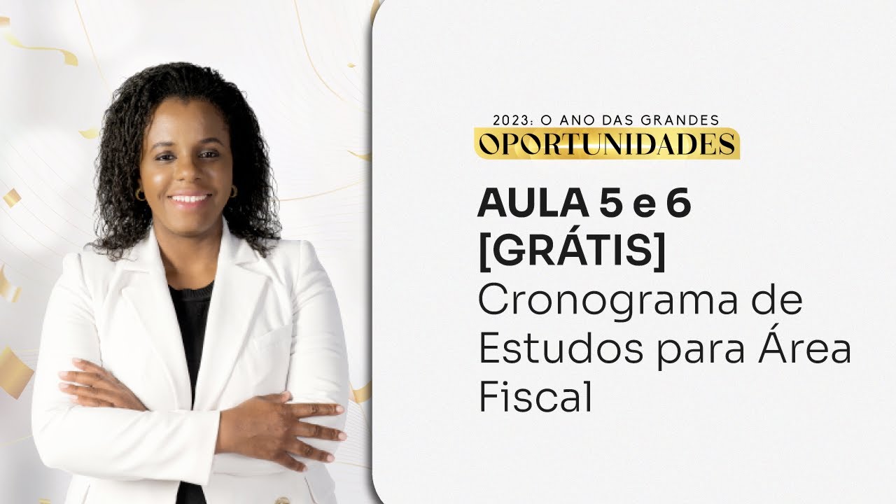 [5 e 6/7] Aprenda o método e baixe o cronograma de estudos para os melhores concursos de 2023.