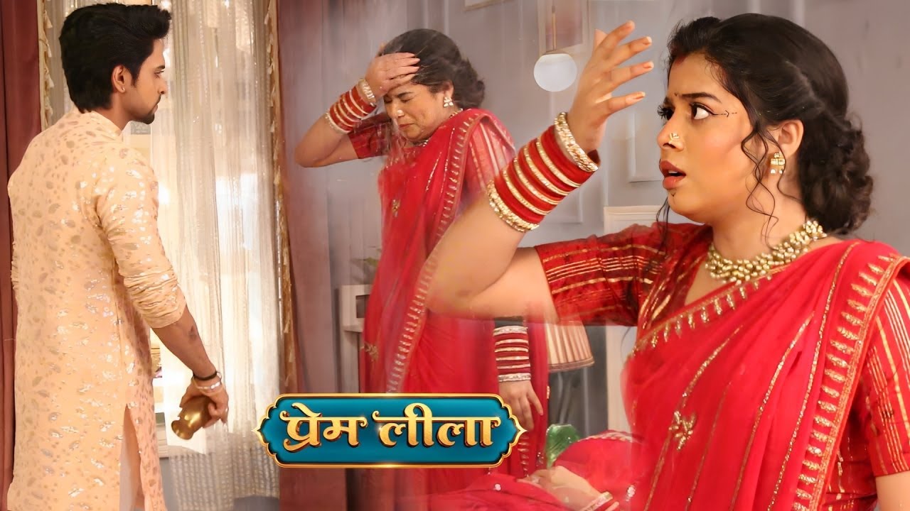 Prem Leela Today Episode | Prem ने फेका Laadli के मुँह पर पानी | Dangal TV | On Location