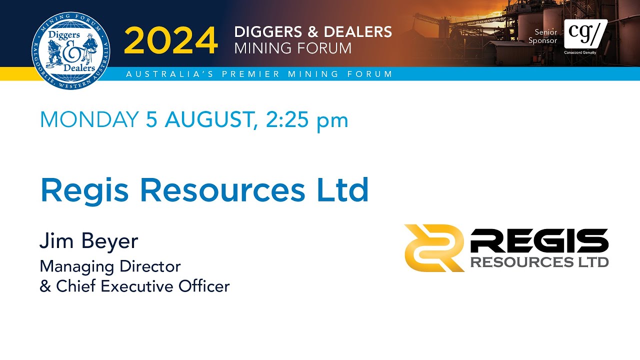2024 | Regis Resources Ltd | Jim Beyer | Diggers & Dealers